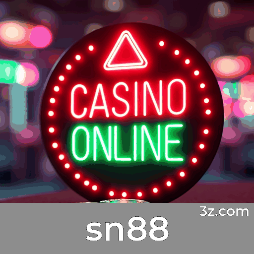 sn88: Cassino e Apostas Online Seguras e Rápidas